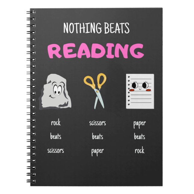 Nothing Beats Reading Rock Paper Scissors Notebook (Front)