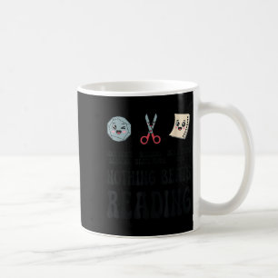 Nothing Beats Reading Rock Paper Scissors Reading  Coffee Mug