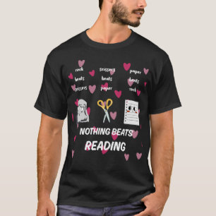 Nothing Beats Reading Rock Paper Scissors T-Shirt