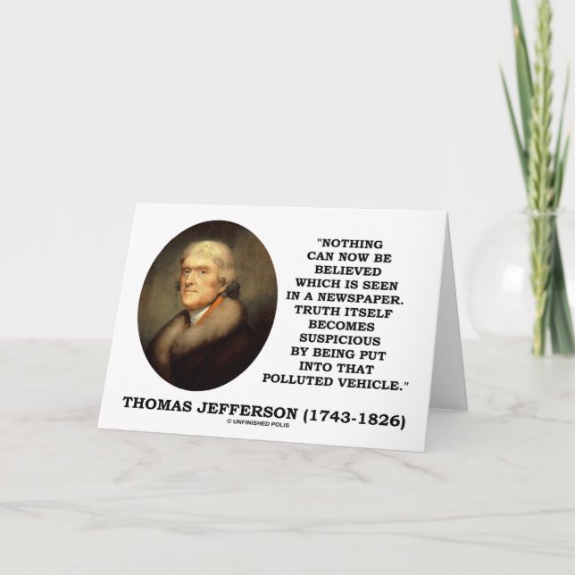 Nothing Believed Seen In A Newspaper Truth Quote Card (Front)