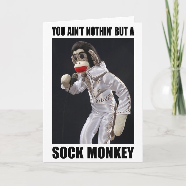 Nothing but a Sock Monkey greeting card (Front)