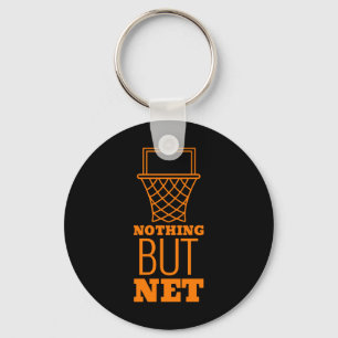 Nothing But Net  Keychain
