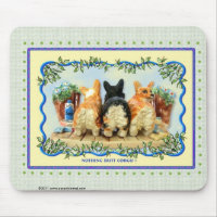 Nothing Butt Corgis Mousepad