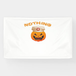 Nothing Can Scare A Nurse, Halloween Spooky Pumpki Banner