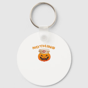 Nothing Can Scare A Nurse, Halloween Spooky Pumpki Keychain