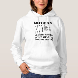 NOTHING CAN SEPARATE Romans 8:38-39 Christian Hoodie
