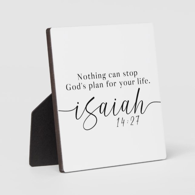 Nothing can stop God's plan for your life Sign Plaque (Front)