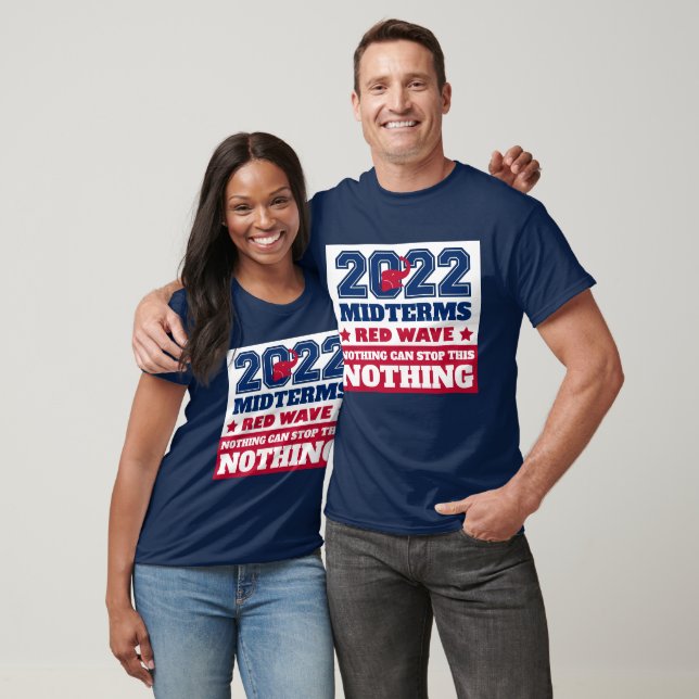 Nothing Can Stop This Red Wave 2022 Midterms T-Shirt (Unisex)