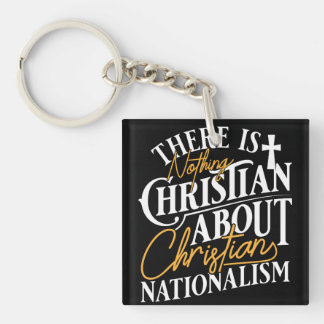 NOTHING CHRISTIAN ABOUT IT KEYCHAIN