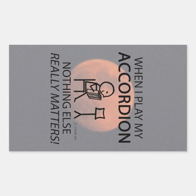 Nothing Else Matters Accordion Rectangular Sticker (Front)