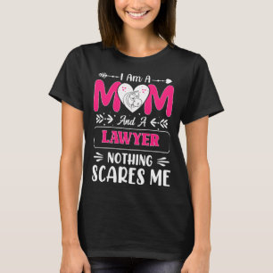 Nothing Es Me Funny Lawyer Mom Quote T-Shirt