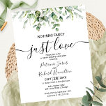 Nothing Fancy Just Love Budget Wedding Invitation<br><div class="desc">A simple chic greenery watercolor wedding invitation. Easy to personalize with your details. CUSTOMIZATION: If you need design customization,  please get in touch with me through chat; if you need information about your order,  shipping options,  etc.,  please contact Zazzle support directly.</div>