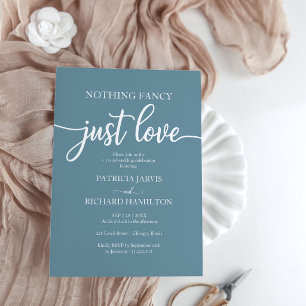 Nothing Fancy Just Love Casual Wedding Invitation