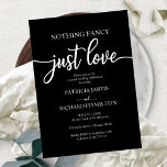 Nothing Fancy Just Love Casual Wedding Invitation<br><div class="desc">Nothing Fancy Just Love Casual Wedding Invitation</div>