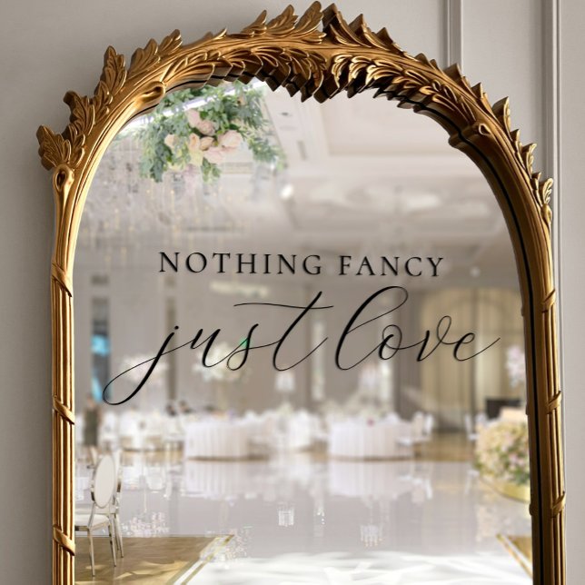 Nothing Fancy Just Love Chic Black Script Wedding Window Cling (Nothing Fancy Just Love Chic Black Script Wedding Window Cling)