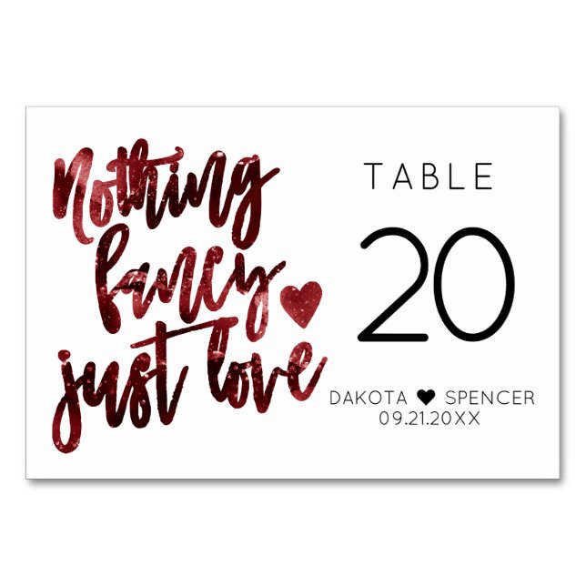 Nothing Fancy Just Love | Dark Crimson Red Wedding Table Number (Front)