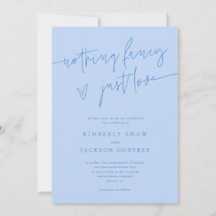 Nothing Fancy Just Love Icy Blue Wedding  Invitation