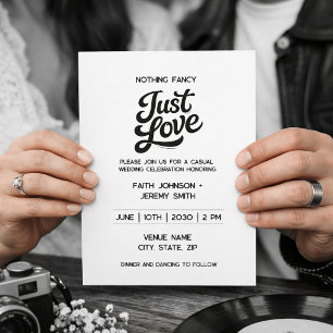 Nothing Fancy Just Love Invitation Black & White