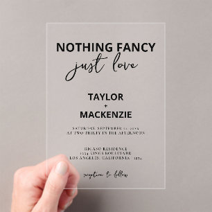 Nothing Fancy Just Love Minimalist Wedding Acrylic Invitations