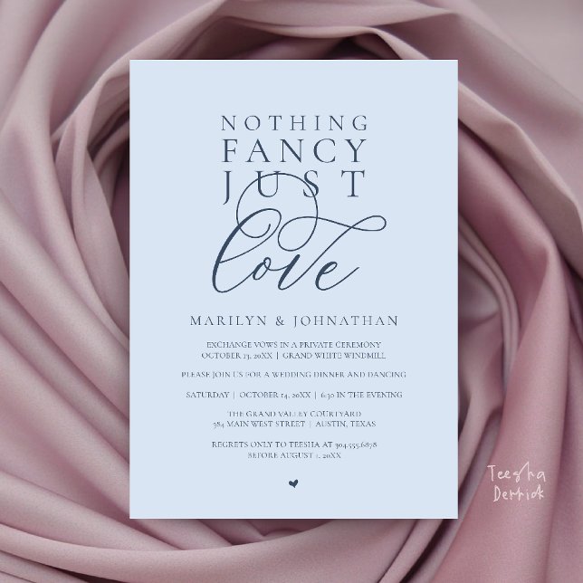 Nothing Fancy Just Love, Modern Reception Dinner  Invitation (Nothing Fancy Just Love, Modern Reception Dinner Invitation Card in Dusty Blue Romance)