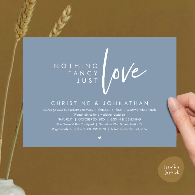 Nothing Fancy, Just Love, Modern Wedding Reception Invitation (Nothing Fancy, Just Love, Modern Wedding Reception Dinner Lunch Brunch Invitation Card Dusty Blue)