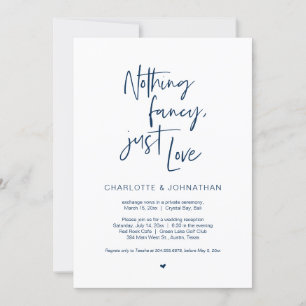 Nothing Fancy, Just Love, Navy Blue, Elopement Inv Invitation