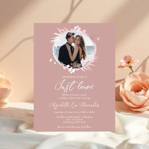 Nothing Fancy Just Love Photo Pink Wedding Invitation