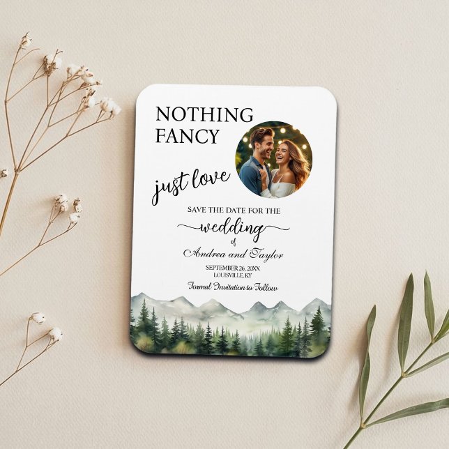 Nothing Fancy Just Love Photo Save the Date Magnet (Creator Uploaded)