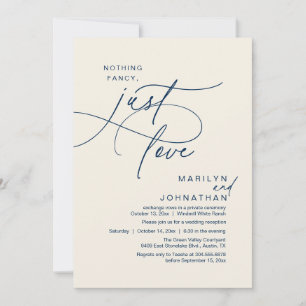Nothing Fancy, Just Love, Romantic Wedding Dinner Invitation