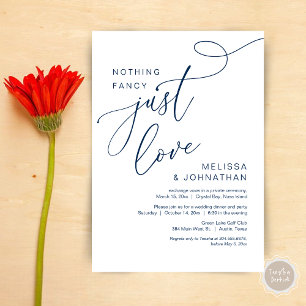 Nothing Fancy, Just Love, Romantic Wedding Dinner Invitation