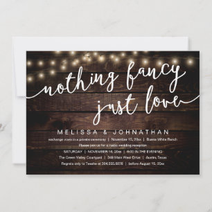 Nothing Fancy, Just Love, Rustic Wedding Reception Invitation