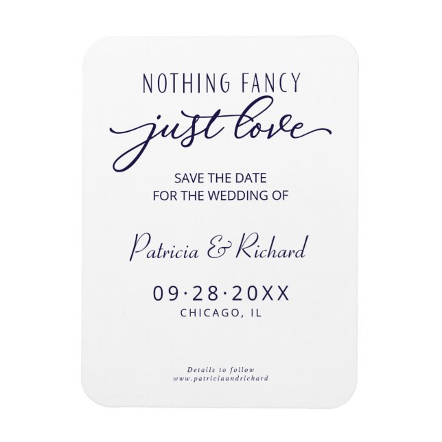 Nothing Fancy Just Love Save The Date Non Photo Magnet (Vertical)