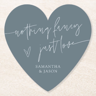 Nothing Fancy Just Love Slate Blue Wedding Paper Coaster