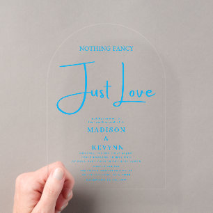 Nothing Fancy Just Love Wedding  Acrylic Invitations