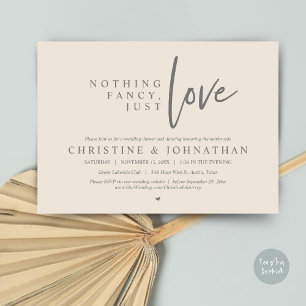 Nothing Fancy, Just Love, Wedding Elopement Dinner Invitation