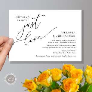 Nothing Fancy, Just Love, Wedding Elopement Dinner Invitation