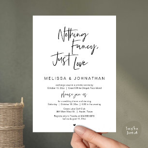 Nothing Fancy, Just Love, Wedding Elopement Dinner Invitation