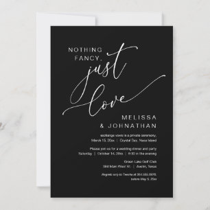 Nothing Fancy, Just Love, Wedding Elopement Invitation