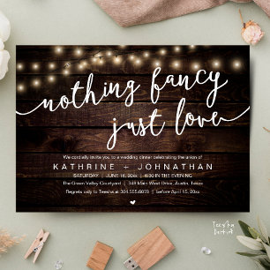 Nothing Fancy, Just Love, Wedding Reception Dinner Invitation