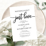 Nothing Fancy Just Love Wedding White Back  Invitation<br><div class="desc">Nothing Fancy Just Love Wedding White Back Invitation</div>