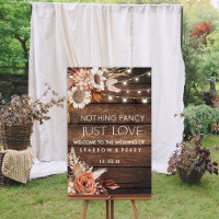 Nothing Fancy Just Love Welcome Sign