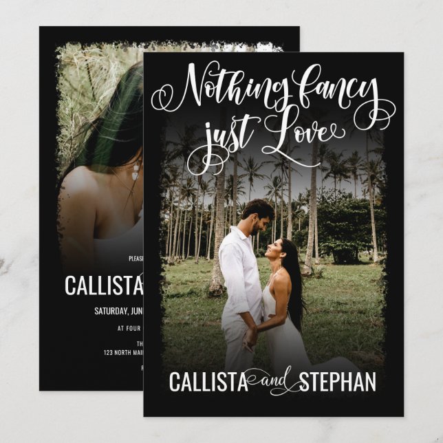 Nothing Fancy Just Love White Black Photo Wedding Invitation (Front/Back)
