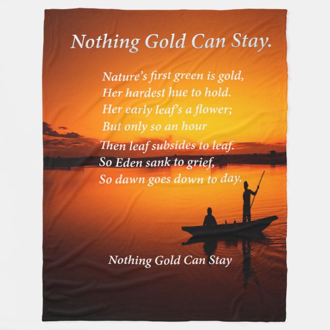 Nothing Gold Can Stay father and son fishing Fleece Blanket (Front)