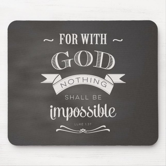 Nothing Is Impossible Mouse Pad (Front)