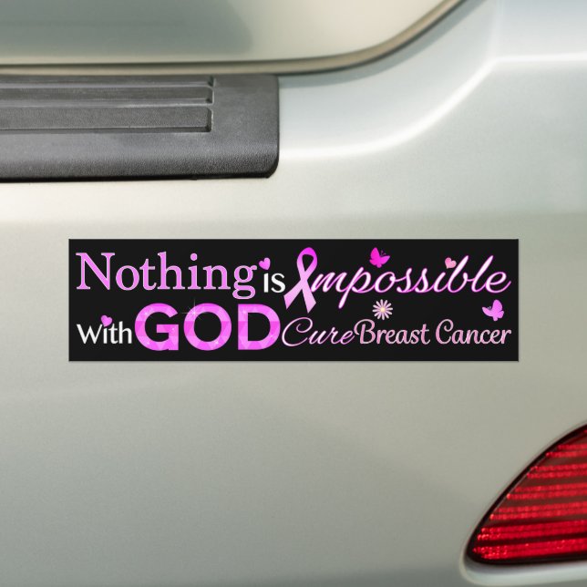 Nothing is Impossible With GOD Bumper Sticker (On Car)