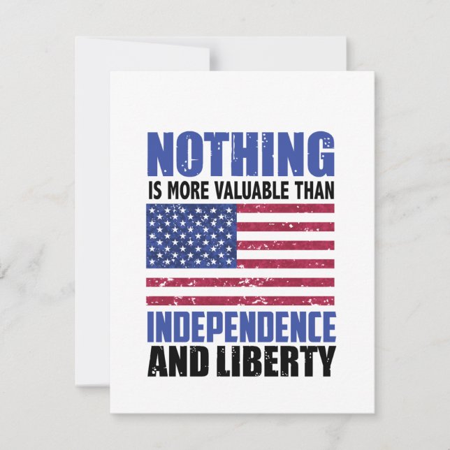 Nothing is more valuable than Independence and lib (Front)