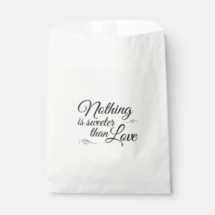Nothing Is Sweeter Than Love Candy Buffet Favour Bag