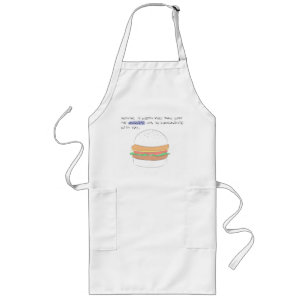 Nothing is worth more than what the Universe has Long Apron