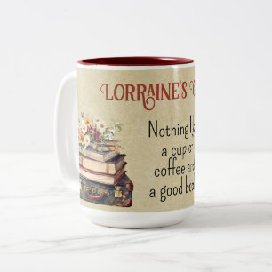 Nothing Like a Cup of Coffee and a Good Book