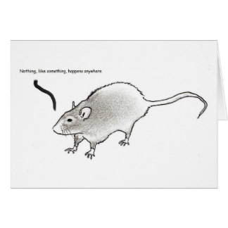 Nothing, like something, happens anywhere